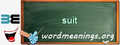 WordMeaning blackboard for suit